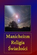 Inne: Manicheizm - Religia Światłości - audiobook