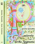 Literatura piękna, beletrystyka: Paziowie króla Zygmunta - audiobook
