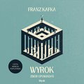 Opowiadania: Wyrok. Zbiór opowiadań - audiobook