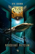Science Fiction: The Frontiers Saga. Tom 2. Pierścienie Przystani - ebook