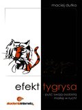 Rozwój osobisty: Efekt tygrysa - puść swoją osobistą markę w ruch! - audiobook
