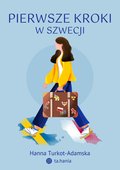 Pierwsze kroki w Szwecji - ebook