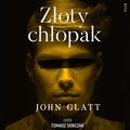 Dokument, literatura faktu, reportaże, biografie: Złoty chłopak - audiobook