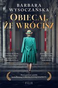 Obyczajowe: Obiecaj, że wrócisz - ebook