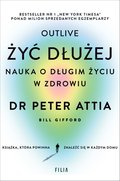 Zdrowie i uroda: Żyć dłużej. Nauka o długim życiu w zdrowiu - ebook