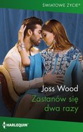 Romans i erotyka: Zastanów się dwa razy - ebook