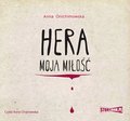 audiobooki: Hera. Tom 1. Hera moja miłość - audiobook