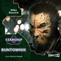 audiobooki: Starship. Tom 4. Buntownik - audiobook
