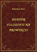 ebooki: Doktór Filozofii Na Prowincji - ebook