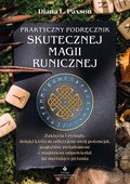 Praktyczny podręcznik skutecznej magii runicznej - ebook