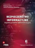 Prawo i Podatki: Bezpieczeństwo informacyjne. Aspekty prawno-administracyjne - ebook