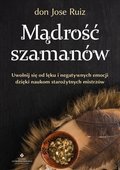 Mądrość szamanów - ebook