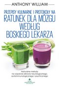 Kuchnia: Przepisy kulinarne i protokoły na Ratunek dla mózgu według Boskiego Lekarza - ebook