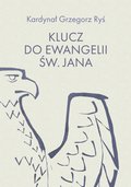 Duchowość i religia: Klucz do Ewangelii św. Jana - ebook