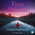 Obyczajowe: Faza kokonu - audiobook