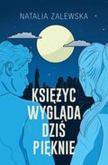 Księżyc wygląda dziś pięknie - ebook