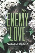 Young Adult: The Enemy of Love - ebook