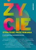 Psychologia: Życie. Strategie przetrwania - ebook