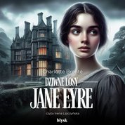 : Dziwne losy Jane Eyre - audiobook