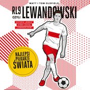 : RL9, czyli Lewandowski. Najlepsi piłkarze świata - audiobook
