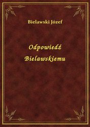 : Odpowiedź Bielawskiemu - ebook