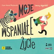 : Moje wspaniałe życie - audiobook