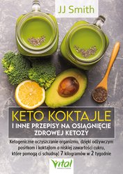 : Keto koktajle i inne przepisy na osiągnięcie zdrowej ketozy - ebook