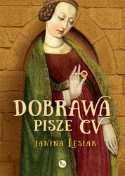 : Dobrawa pisze CV - ebook