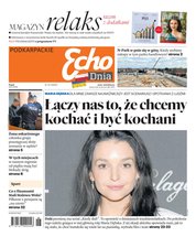 : Echo Dnia Podkarpackie (magazyn) - e-wydanie – 33/2024