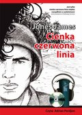 Kryminał, sensacja, thriller: Cienka czerwona linia - audiobook
