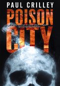 Kryminał, sensacja, thriller: Poison City - ebook