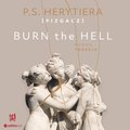 romans: Burn the Hell. Runda trzecia - audiobook