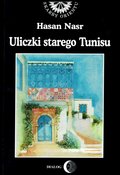 Uliczki starego Tunisu - ebook