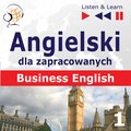 Inne: Angielski dla zapracowanych. Business English część 1 - audio kurs