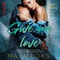 Give me love - audiobook