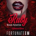 Romans i erotyka: Ruby. Bloody Valentine - audiobook