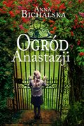 Ogród Anastazji - ebook