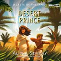 audiobooki: Secrets of the Sands, Book #2: The Desert Prince - audiobook