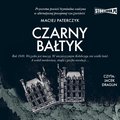 Kryminał, sensacja, thriller: Czarny Bałtyk - audiobook