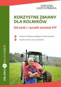 Prawo i Podatki: Korzystne zmiany dla rolników Od 2016 r. ryczałt zamiast PIT - ebook