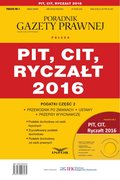 Podatki 2016/04 - Podatki cz.2 PIT,CIT,Ryczałt 2016  - ebook
