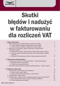 Skutki błędów i nadużyć w fakturowaniu dla rozliczeń VAT - ebook