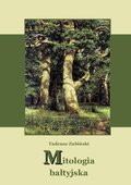 Mitologia bałtyjska - ebook
