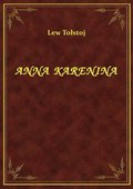 Anna Karenina - tom I - ebook