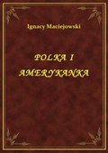 Polka I Amerykanka - ebook