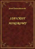 Szpicrut Honorowy - ebook