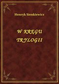 ebooki: W Kręgu Trylogii - ebook