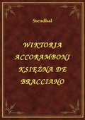 ebooki: Wiktoria Accoramboni Księżna De Bracciano - ebook