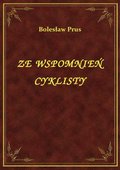ebooki: Ze Wspomnień Cyklisty - ebook