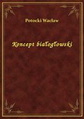 Koncept białogłowski - ebook